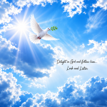 Delight in the lord and follow